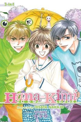 Hana-Kimi (3-In-1 Edition), Vol. 2, 2: Includes Vols. 4, 5 & 6 by Nakajo, Hisaya