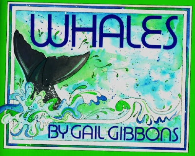 Whales by Gibbons, Gail