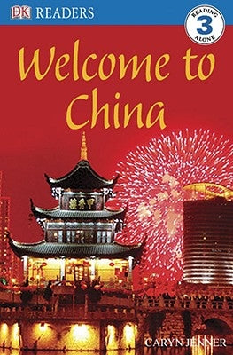 DK Readers L3: Welcome to China by Jenner, Caryn