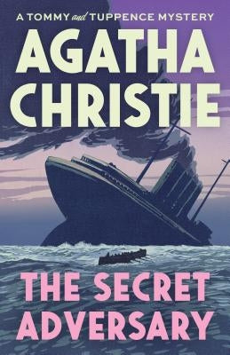 The Secret Adversary by Christie, Agatha