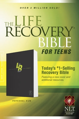 Life Recovery Bible for Teens-NLT-Personal Size by Arterburn, Stephen