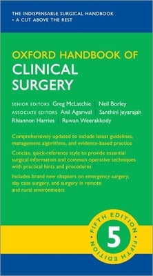 Oxford Handbook of Clinical Surgery 5e by Agarwal, Anil