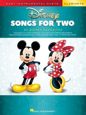 Disney Songs for Two Clarinets: Easy Instrumental Duets by Hal Leonard Corp