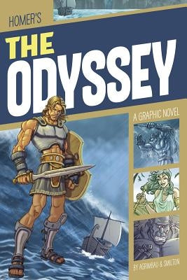 The Odyssey: A Graphic Novel by Agrimbau, Diego