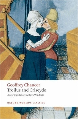 Troilus and Criseyde by Chaucer, Geoffrey