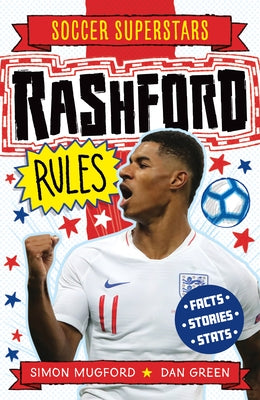 Soccer Superstars: Rashford Rules by Mugford, Simon