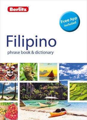 Berlitz Phrase Book & Dictionary Filipino (Tagalog) (Bilingual Dictionary) by Publishing, Berlitz