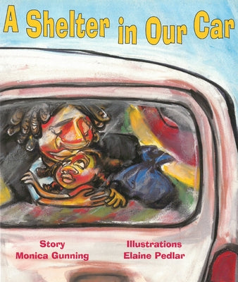 A Shelter in Our Car by Gunning, Monica