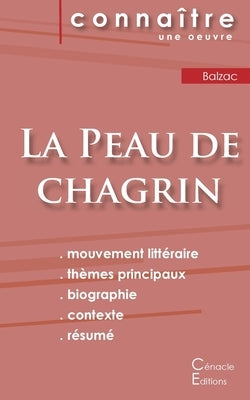 Fiche de lecture La Peau de chagrin de Balzac (Analyse littéraire de référence et résumé complet) by Balzac, Honor&#233; de