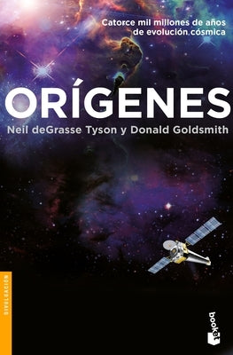 Orígenes by Degrasse Tyson, Neil