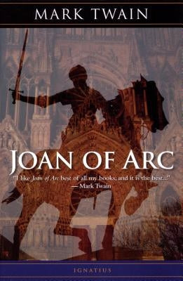 Joan of Arc by Twain, Mark