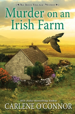 Murder on an Irish Farm: A Charming Irish Cozy Mystery by O'Connor, Carlene