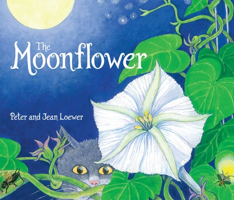 The Moonflower by Loewer, Peter