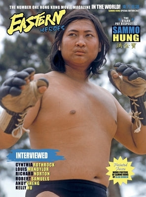Eastern Heroes Sammo Hung Special Collectors Edition (Hardback Version) by Baker, Ricky