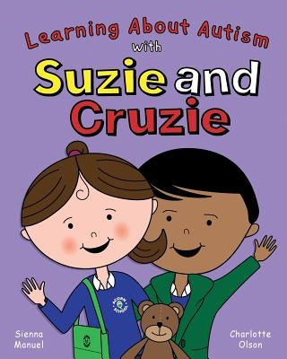Suzie and Cruzie by Olson, Charlotte