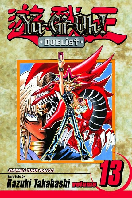 Yu-Gi-Oh!: Duelist, Vol. 13, 13 by Takahashi, Kazuki