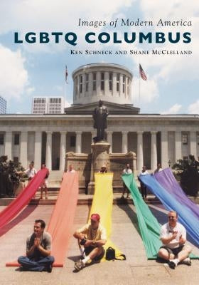 LGBTQ Columbus by Schneck, Ken
