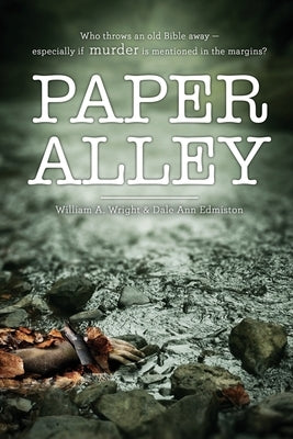 Paper Alley by Wright, William a.
