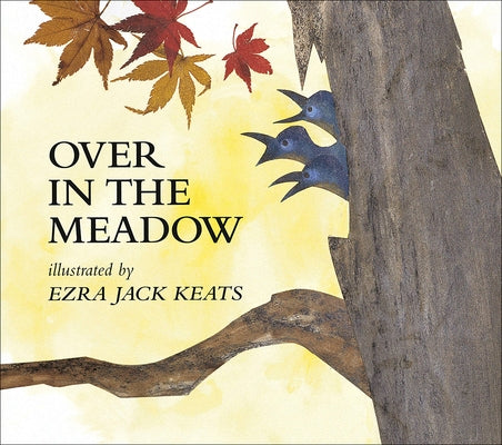 Over in the Meadow by Keats, Ezra Jack