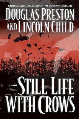 Still Life with Crows by Preston, Douglas J.