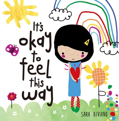 It's Okay to Feel This Way by Biviano, Sara