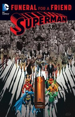 Superman: Funeral for a Friend by Jurgens, Dan