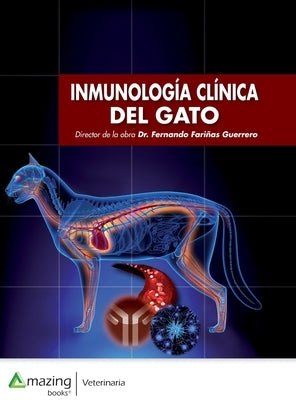 Inmunología Clínica del Gato by Fari&#241;as Guerrero, Fernando