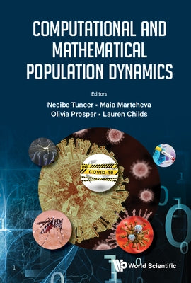 Computational and Mathematical Population Dynamics by Tuncer, Necibe