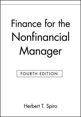 Finance for Non Financial Mgr 4e P by Spiro