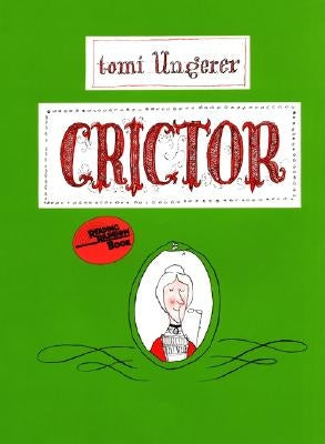 Crictor by Ungerer, Tomi