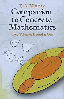 Companion to Concrete Mathematics by Melzak, Z. a.