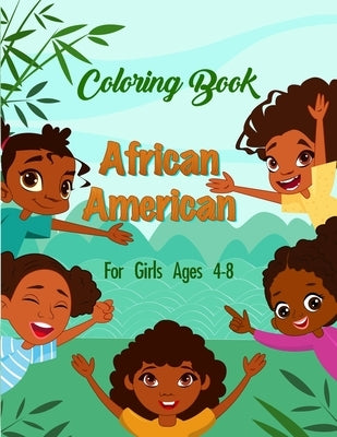 African American Coloring Book For Girls Ages 4-8 by Mo Tarek