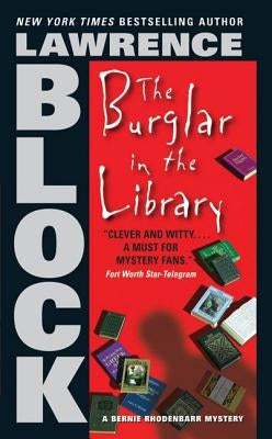 The Burglar in the Library by Block, Lawrence