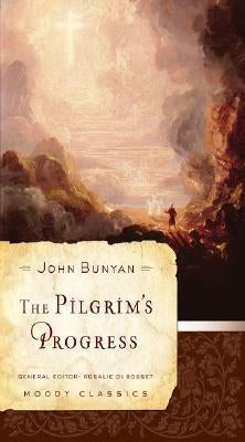 The Pilgrim's Progress by Bunyan, John