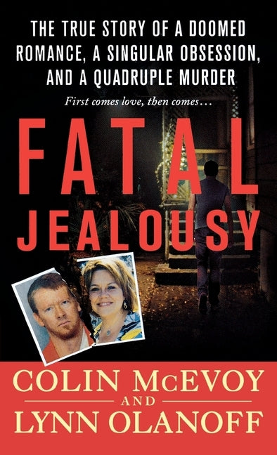 Fatal Jealousy by McEvoy, Colin