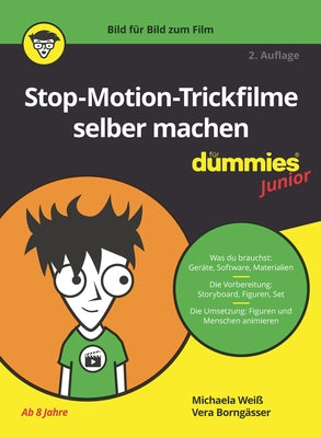 Stop-Motion-Trickfilme Selber Machen Für Dummies Junior by Borng&#228;sser, Vera