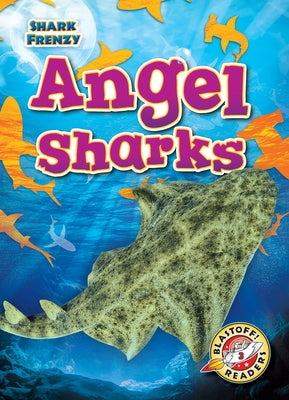 Angel Sharks by Pettiford, Rebecca