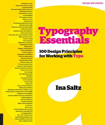Typography Essentials Revised and Updated: 100 Design Principles for Working with Type by Saltz, Ina