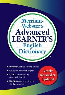 Merriam-Webster's Advanced Learner's English Dictionary by Merriam-Webster