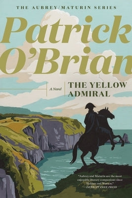 The Yellow Admiral by O'Brian, Patrick