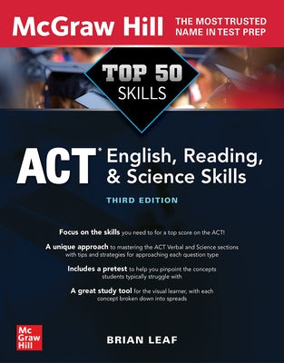 Top 50 ACT English, Reading, and Science Skills, Third Edition by Leaf, Brian