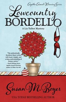 Lowcountry Bordello by Boyer, Susan M.