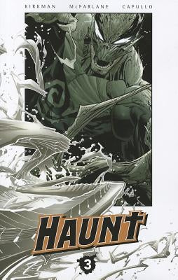 Haunt Volume 3 by Kirkman, Robert