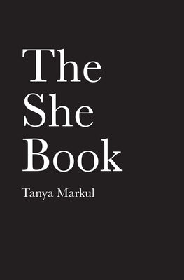 The She Book by Markul, Tanya