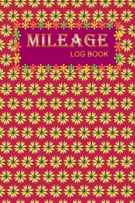 Mileage Log Book: Vehicle Notebook by Press, Rupa Journal