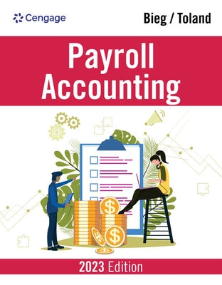 Payroll Accounting 2023 by Bieg, Bernard J.