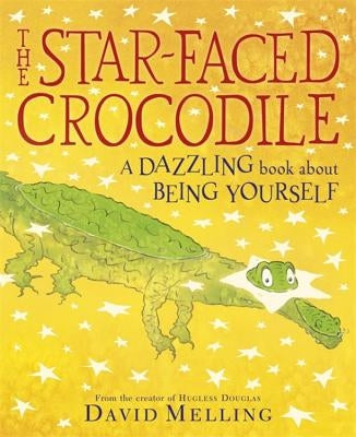 The Star-Faced Crocodile by Melling, David