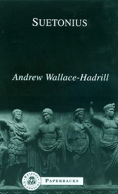 Suetonius by Wallace-Hadrill, Andrew