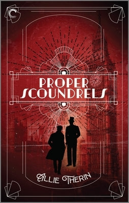 Proper Scoundrels by Therin, Allie