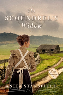 The Scoundrel's Widow by Stansfield, Anita